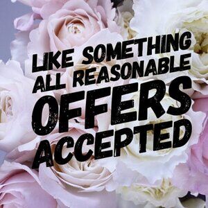 All Reasonable Offers Accepted